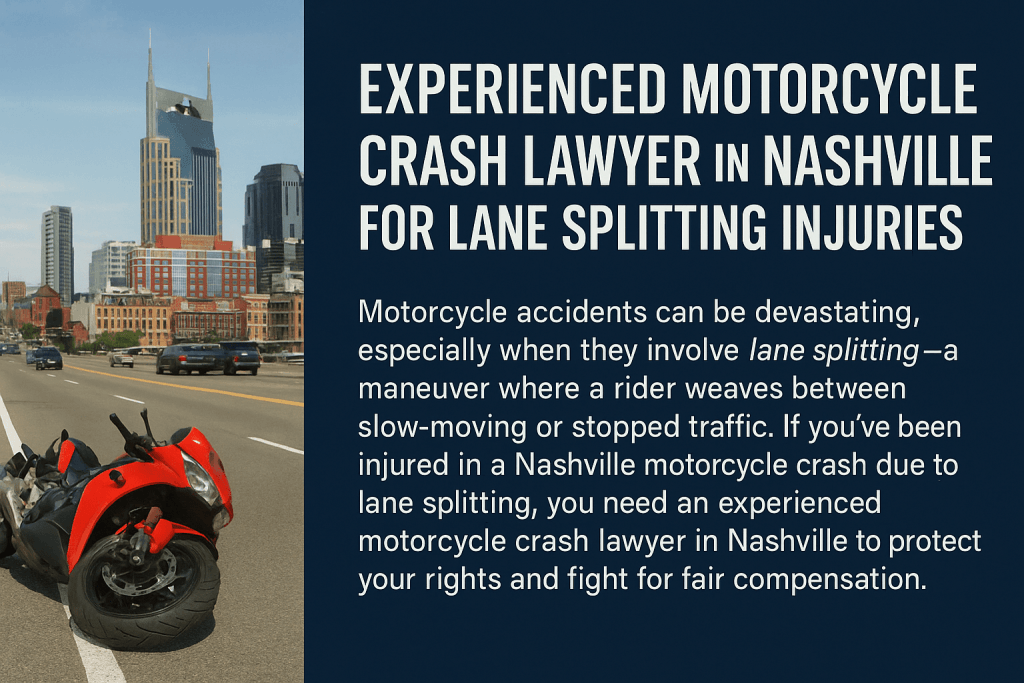 experienced motorcycle crash lawyer in Nashville